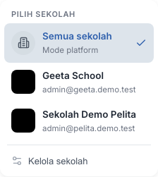 Pemilih sekolah milik Super Admin, dalam keadaan terbuka, dengan judul Pilih sekolah.